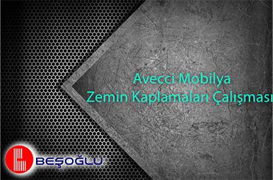 Avecci Mobilya - Zemin Kaplamaları - 2013